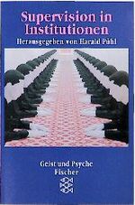 ISBN 9783596126989: Supervision in Institutionen. -Eine Bestandsaufnahme-