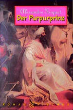 Alexandre Torquet: Der Purpurprinz by To Alexandre Torquet: Der Purpurprinz by To
