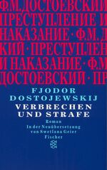 ISBN 9783596129973: Verbrechen und Strafe - In der Neuübersetzung von Swetlana Geier