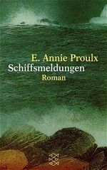 ISBN 9783596130412: Schiffsmeldungen – Roman