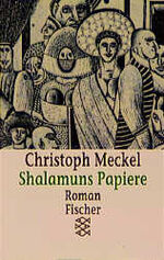 ISBN 9783596131754: Shalamuns Papiere. Roman.