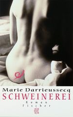 Schweinerei [Taschenbuch] von Darrieusse