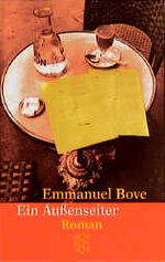 Emmanuel Bove: Ein Aussenseiter