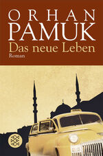 ISBN 9783596145614: Das neue Leben : Roman (Be2t)
