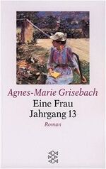 ISBN 9783596146871: Eine Frau Jahrgang 13