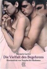 ISBN 9783596148172: Die Vielfalt des Begehrens - Bisexualität von Sappho bis Madonna