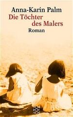 ISBN 9783596149360: Die Töchter des Malers