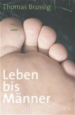 ISBN 9783596154173: Leben bis Männer