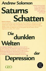 Andrew Solomon: Saturns Schatten Andrew Solomon: Saturns Schatten