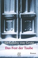 ISBN 9783596154883: Das Fest der Taube – Roman