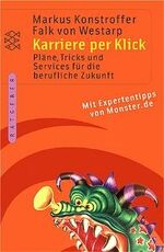 ISBN 9783596155408: Karriere per Klick.