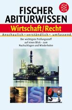 ISBN 9783596156115: Fischer Abiturwissen Wirtschaft /Recht