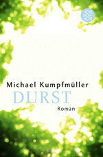 ISBN 9783596158010: Durst – Roman