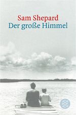 ISBN 9783596158294: Der grosse Himmel - Short Stories