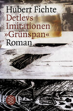 ISBN 9783596158560: Detlevs Imitationen »Grünspan«