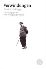 ISBN 9783596158607: Verwindungen – Arbeit an Heidegger
