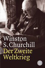 ISBN 9783596161133: Der zweite Weltkrieg | Mit einem Epilog über die Nachkriegsjahre | Winston S. Churchill | Taschenbuch | 1136 S. | Deutsch | 2003 | FISCHER Taschenbuch | EAN 9783596161133