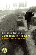 ISBN 9783596162482: Von den Kriegen - Briefe an Freunde