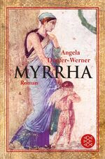 ISBN 9783596163984: Myrrha : Roman. Fischer