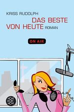 ISBN 9783596167364: Das Beste von heute