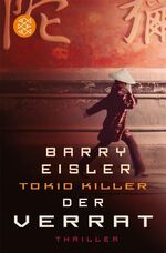 Tokio Killer - Der Verrat – Thriller