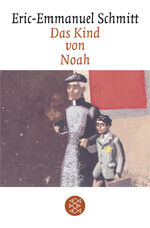 ISBN 9783596169597: Das Kind von Noah (geb. Ausgabe)