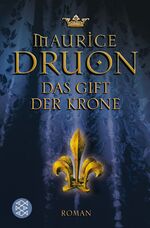 ISBN 9783596174195: Das Gift der Krone : Historischer Roman