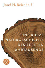 ISBN 9783596174393: Eine kurze Naturgeschichte des letzten Jahrtausends