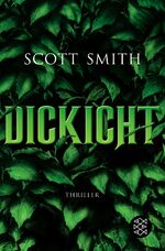 ISBN 9783596176168: Dickicht – Thriller