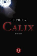 ISBN 9783596176182: CALIX