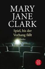 ISBN 9783596176229: Spiel, bis der Vorhang fällt