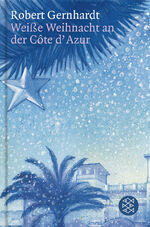 ISBN 9783596176779: Weiße Weihnacht an der Côte d'Azur