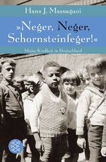 ISBN 9783596180295: »Neger, Neger, Schornsteinfeger!« - Meine Kindheit in Deutschland