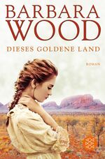 Dieses goldene Land – Roman