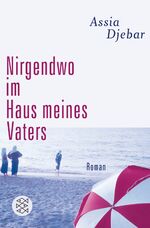 ISBN 9783596182688: Nirgendwo im Haus meines Vaters