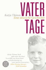 ISBN 9783596184002: Vatertage – Eine deutsche Geschichte