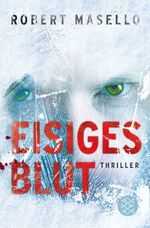 ISBN 9783596185191: Eisiges Blut