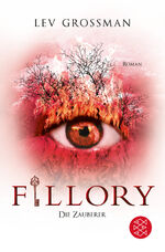 ISBN 9783596187256: Fillory - Die Zauberer