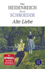 ISBN 9783596187492: Alte Liebe – Roman