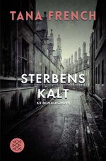 ISBN 9783596188345: Sterbenskalt: Kriminalroman (Der dritte Fall)