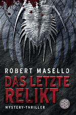 ISBN 9783596188444: Das letzte Relikt - Mystery-Thriller