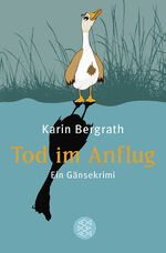 Tod im Anflug – Ein Gänsekrimi