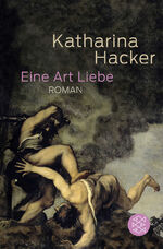 ISBN 9783596189700: Eine Art Liebe – Roman