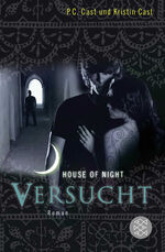 ISBN 9783596190607: Versucht - House of Night