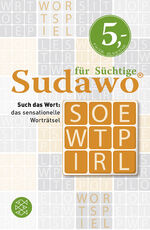 ISBN 9783596191178: Sudawo für Süchtige - Such das Wort: das sensationelle Worträtsel