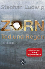 ISBN 9783596193059: Zorn – Tod und Regen