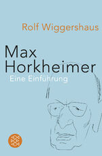 ISBN 9783596195749: Max Horkheimer