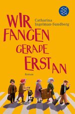 Catharina Ingelman-Sundberg: Wir fangen Catharina Ingelman-Sundberg: Wir fangen