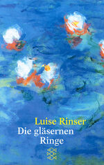 ISBN 9783596203932: Die gläsernen Ringe