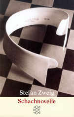 Stefan Zweig: Schachnovelle. Fischer ; 1 Stefan Zweig: Schachnovelle. Fischer ; 1